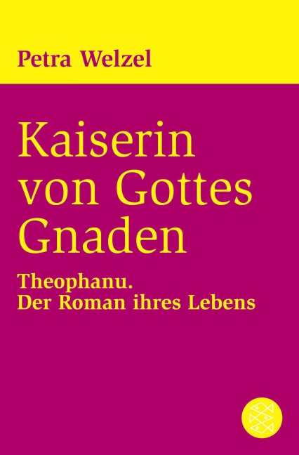 Kaiserin von Gottes Gnaden - Petra Welzel