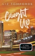 Cover-Bild zum Titel 'Caught up' von 'Liz Tomforde'