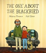 Cover-Bild zum Titel 'The One About the Blackbird' von 'Melanie Florence'