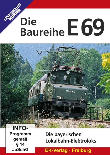 Die Baureihe E 69 - 