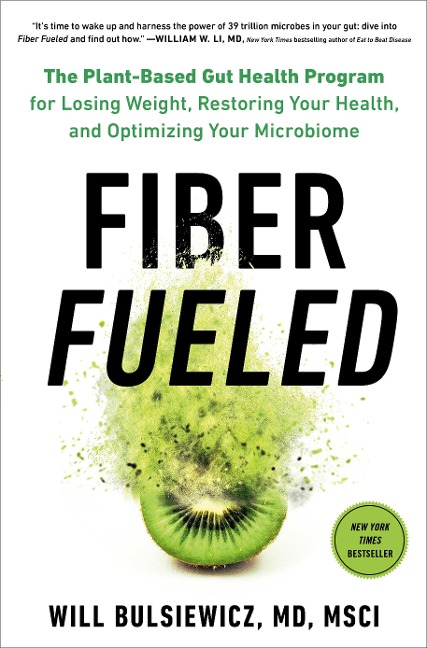 Fiber Fueled - Will Bulsiewicz