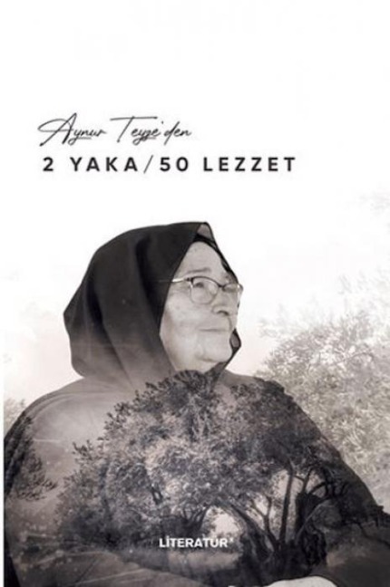 Aynur Teyzeden 2 Yaka - 50 Lezzet - Aynur Sucu