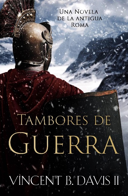 Tambores de Guerra (Los rollos de Sertorio) - Vincent B. Davis Ii