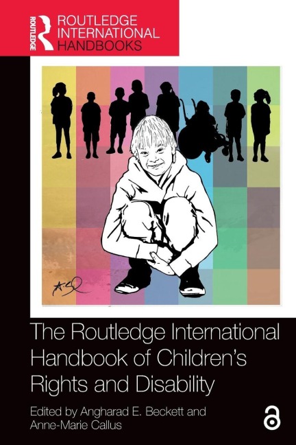 The Routledge International Handbook of Children's Rights and Disability - 