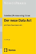 Der neue Data Act (DA) - Kristina Schreiber, Patrick Pommerening, Philipp Schoel