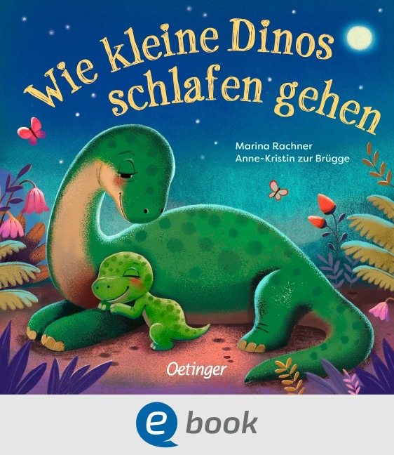 Wie kleine Dinos schlafen gehen - Anne-Kristin Zur Brügge