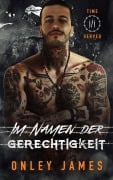 Im Namen der Gerechtigkeit (Time Served, #3) - Onley James