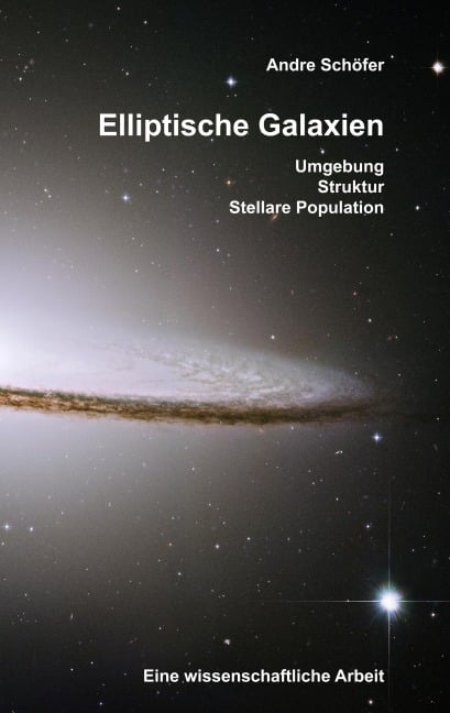 Elliptische Galaxien - Andre Schöfer