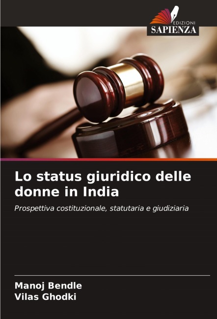 Lo status giuridico delle donne in India - Manoj Bendle, Vilas Ghodki