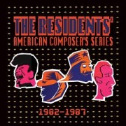 Cover-Bild zum Titel 'American Composer's Series 1982-1987' von 'The Residents'
