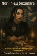 Cover-Bild zum Titel 'Norii n-au buzunare' von 'Florentina Mercedes Stoica'