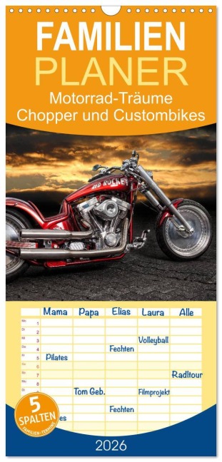 Familienplaner 2026 - Motorrad-Träume - Chopper und Custombikes mit 5 Spalten (Wandkalender, 21 x 45 cm) CALVENDO - Michael Pohl
