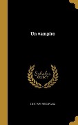 Cover-Bild zum Titel 'Un vampiro' von 'Luigi Capuana'