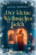 Cover-Bild zum Titel 'Der kleine Weihnachtsladen' von 'Silvia Trippolt'