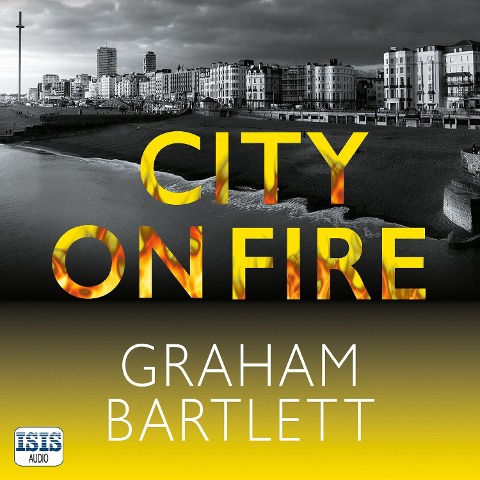 City on Fire - Graham Bartlett