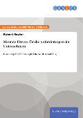Cover-Bild zum Titel 'Mentale Fitness für die Anforderungen im Unternehmen' von 'Robert Reuter'