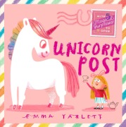Cover-Bild zum Titel 'Unicorn Post' von 'Emma Yarlett'