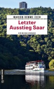 Cover-Bild zum Titel 'Letzter Ausstieg Saar' von 'Marion Demme-Zech'