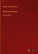 Cover-Bild zum Titel 'Myne eerste vlerken' von 'Eugeen Edward Stroobant'