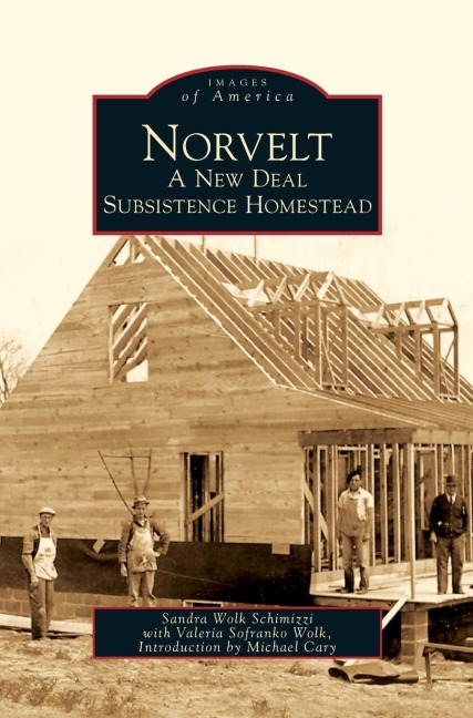 Norvelt - Sandra Wolk Schimizzi, Valeria Sofranko Wolk