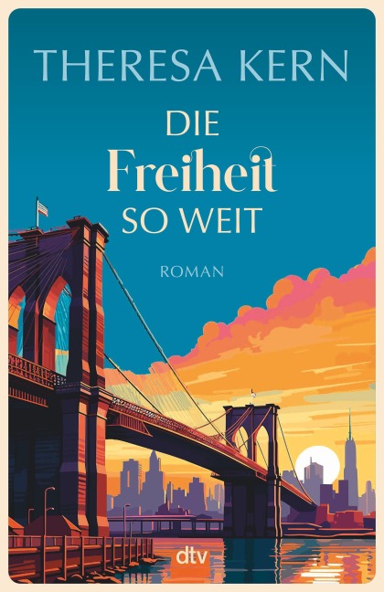 Die Freiheit so weit - Theresa Kern