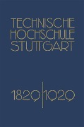 Cover-Bild zum Titel 'Festschrift der Technischen Hochschule Stuttgart' von 'Richard Grammel'