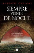 Cover-Bild zum Titel 'Siempre Vienen de Noche / They Always Come at Nightfall' von 'Alberto Caliani'