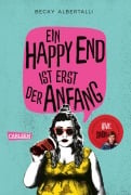 Cover-Bild zum Titel 'Ein Happy End ist erst der Anfang' von 'Becky Albertalli'