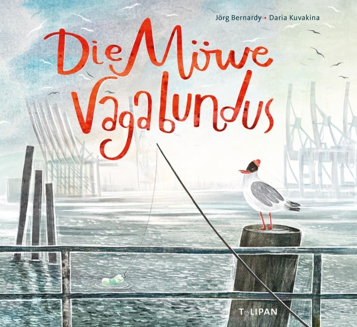 Die Möwe Vagabundus - Jörg Bernardy