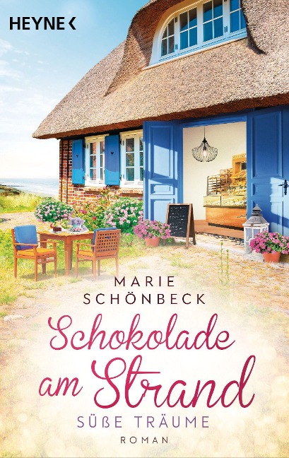 Schokolade am Strand - Süße Träume - Marie Schönbeck