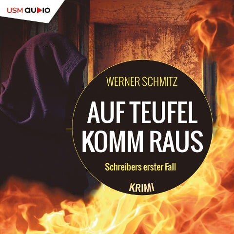 Auf Teufel komm raus - Werner Schmitz