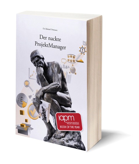 Der nackte ProjektManager - Roland Ottmann