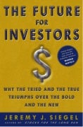 Cover-Bild zum Titel 'The Future for Investors' von 'Jeremy J Siegel'