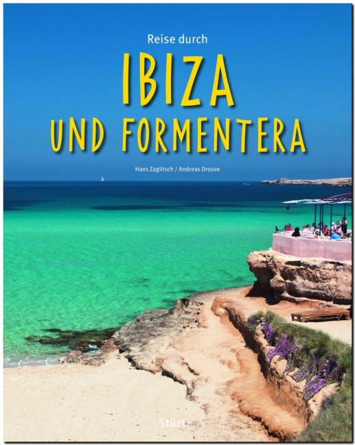 Reise durch IBIZA und FORMENTERA - Andreas Drouve