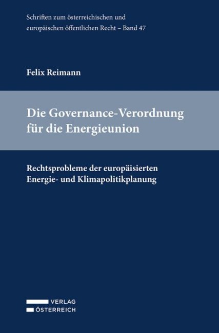 Die Governance-Verordnung für die Energieunion - Felix Reimann