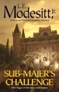 Cover-Bild zum Titel 'Sub-Majer's Challenge' von 'Jr. Modesitt'