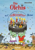 Cover-Bild zum Titel 'Die Olchis auf Geburtstagsreise' von 'Erhard Dietl'