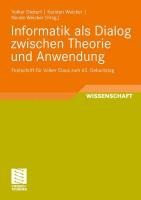 Informatik als Dialog zwischen Theorie und Anwendung - 
