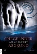 Cover-Bild zum Titel 'Age of Trinity - Spiegelnder Abgrund' von 'Nalini Singh'