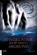 Cover-Bild zum Titel 'Age of Trinity - Spiegelnder Abgrund' von 'Nalini Singh'