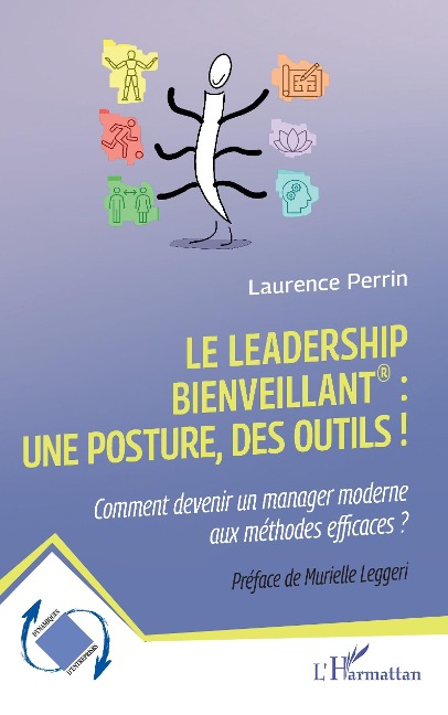 Le leadership bienveillant : une posture, des outils ! - Perrin