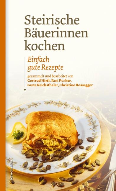 Steirische Bäuerinnen kochen - 