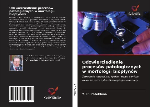 Odzwierciedlenie procesów patologicznych w morfologii biop¿ynów - Y. P. Potekhina