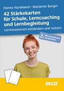 42 Stärkekarten für Schule, Lerncoaching und Lernbegleitung - Hanna Hardeland, Marianne Berger