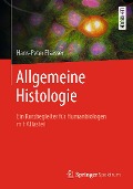 Allgemeine Histologie - Hans-Peter Elsässer