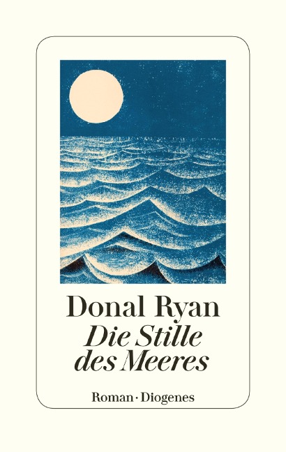 Die Stille des Meeres - Donal Ryan