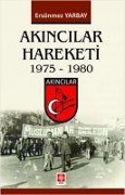 Cover-Bild zum Titel 'Akincilar Hareketi' von 'Ersönmez Yarbay'