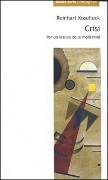 Cover-Bild zum Titel 'Crisi. Per un lessico della modernità' von 'Reinhart Koselleck'