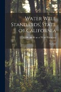 Water Well Standards, State of California: No.74-81 - 