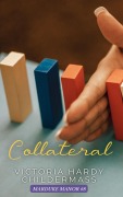 Cover-Bild zum Titel 'Collateral (Marduke Manor, #8)' von 'Victoria Hardy Childermass'